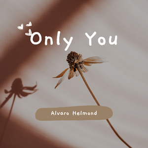 Only You