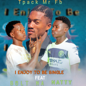 I Enjoy to Be Single