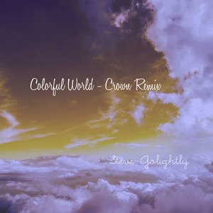 Colorful World (Crown Remix)