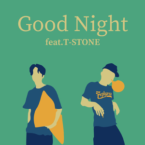 Good Night (feat. T-STONE)