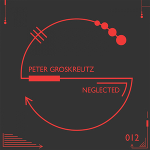 Neglected (Original Mix)