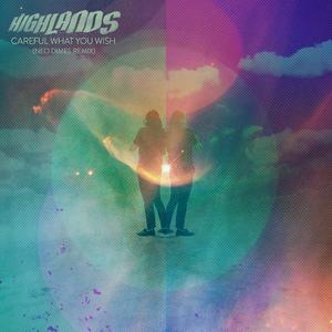 Careful What You Wish (Neo Dimes Remix)