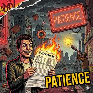 Patience-sabır
