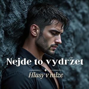 Nejde to vydržet