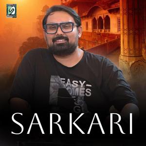 Sarkari Tune New (feat. Kalpesh Marvada)