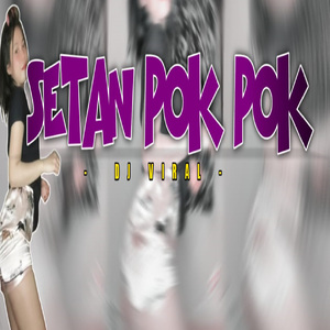 SETAN POK POK