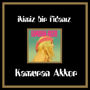 İkimiz Bir Fidanız