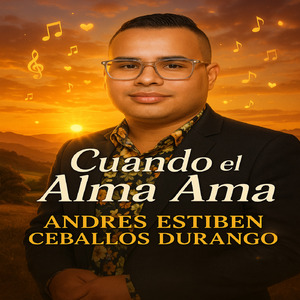 Cuando el Alma Ama