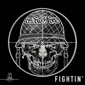 FIGHTIN'