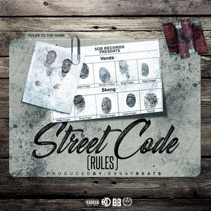 Street Code (Rules) [feat. Skeng]
