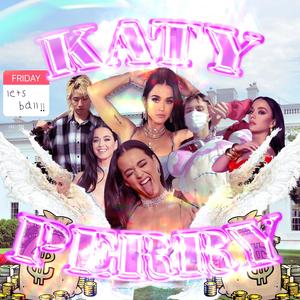 KATY PERRY (feat. BENXNI)