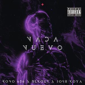 NADA NUEVO (feat. BLKOUT & JOSH KOYA)