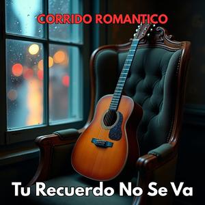 Tu Recuerdo No Se Va