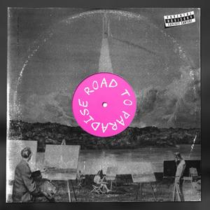 Road to Paradise (feat. Envyus & BoyFifty)