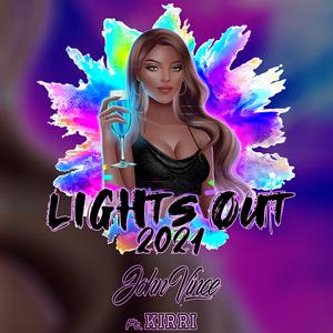 Lights Out 2021 (feat. Kirri)