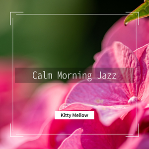 The Scent of a Morning