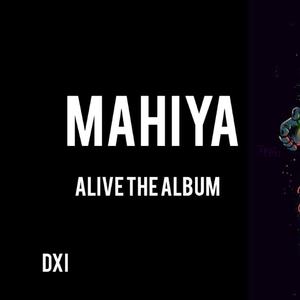Mahiya