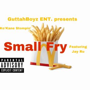 Small Fry (feat. JayRu)