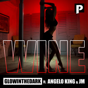 Wine (feat. Angelo King and JM)