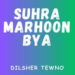 Suhra Marhoon Bya