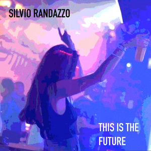 This Is the Future (Extended Mix)