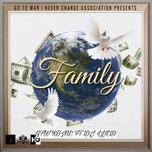 Family (feat. DJ Lyed & ItsTheBeatFreak)