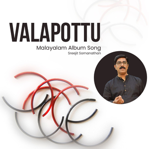 Valapottu Malayalam Album Song