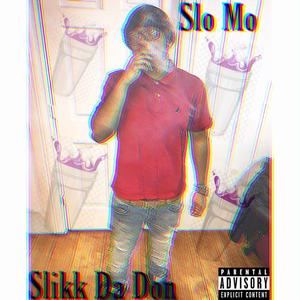 Slo Mo