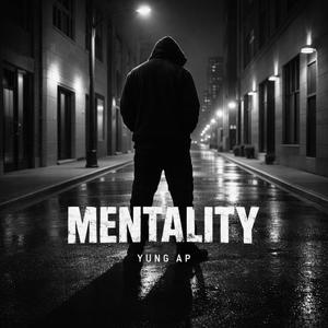 MENTALITY