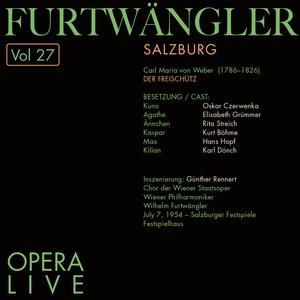 Der Freischütz. Erster Akt: O diese Sonne, furchbar steigt sie empor!