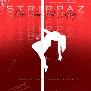 Strippaz (feat. La’naj) (Radio Edit)