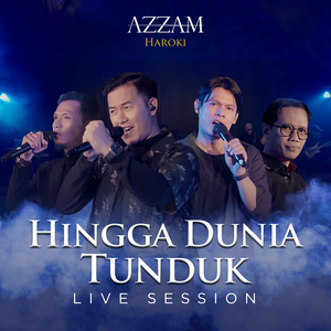 Hingga Dunia Tunduk (Live Session)