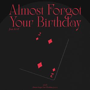 やっと君の誕生日を忘れた (instrumental)