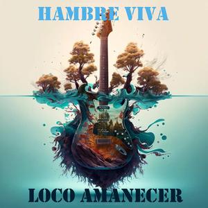 Loco amanecer
