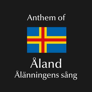 Ålänningens sång/Song of the Ålander/Ahvenanmaalaisten laulu - Anthem of Åland