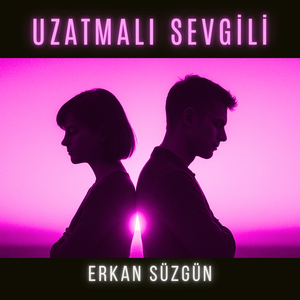 Uzatmalı Sevgili