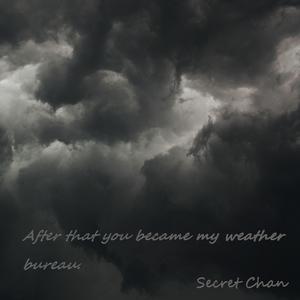 那以后你成了我的气象局