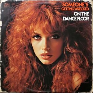 Someone's Getting Wrecked on the Dance Floor (feat. Nida Cok)