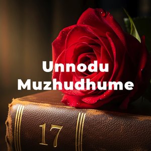 Unnodu Muzhudhume