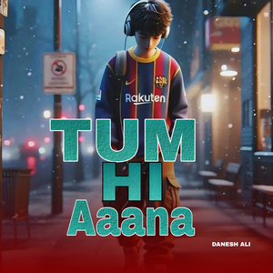 Tum Hi Aaana