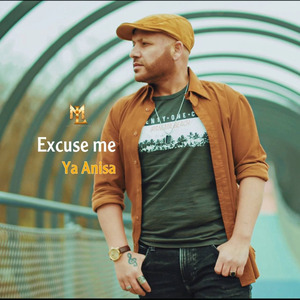 Excuse Me Ya Anisa