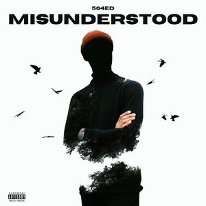 Misunderstood