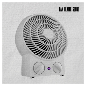 Fan Heater Sound