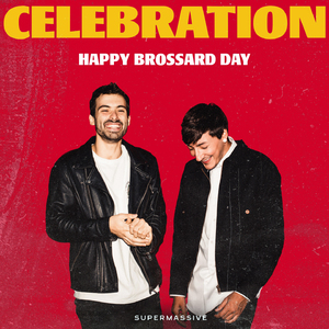 Celebration Happy Brossard Day