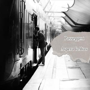 Passeggeri (feat. Alias)