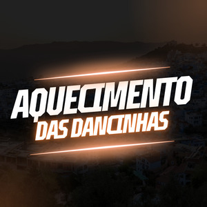 Aquecimento das Dancinhas