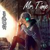 Mr.Time - 够钟