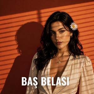 Baş Belası