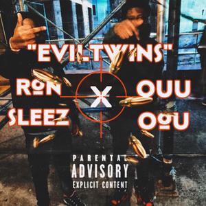 Evil Twins (feat. Ron Sleez)