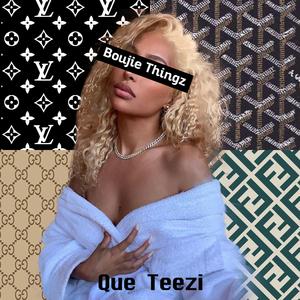 Boujee Thingz (feat. Keke Fleiss)
